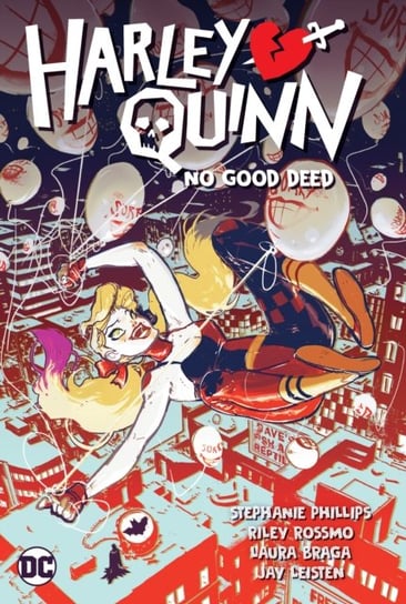 No Good Deed. Harley Quinn. Volume 1 Opracowanie zbiorowe
