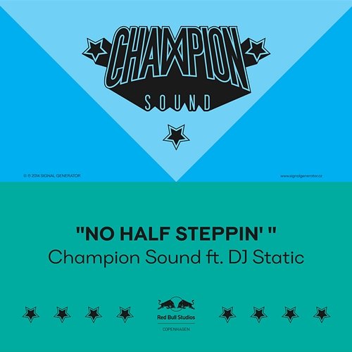 No Half Steppin' Champion Sound feat. Dj Static
