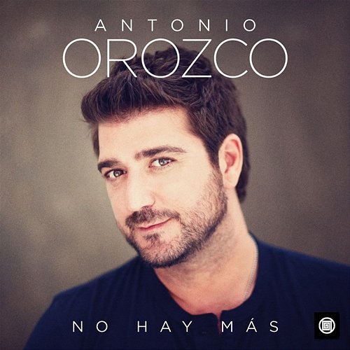 No Hay Más Antonio Orozco