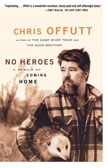 No Heroes Offutt Chris