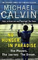 No Hunger In Paradise Calvin Michael