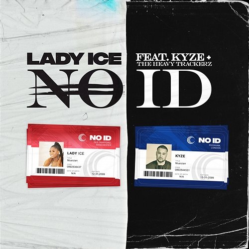 NO ID Lady Ice feat. Kyze, The HeavyTrackerz