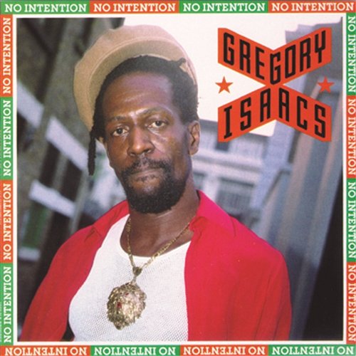 No Intention Gregory Isaacs
