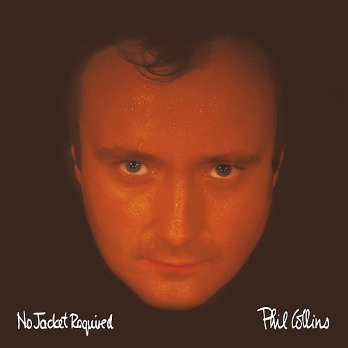No Jacket Required Phil Collins