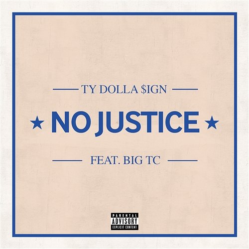 No Justice Ty Dolla $ign