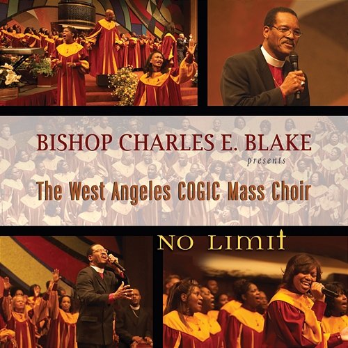 No Limit West Angeles Cogic Mass Choir And Congregation