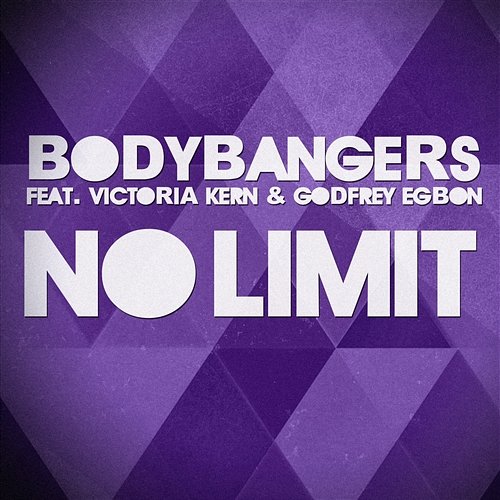 No Limit Bodybangers feat. Victoria Kern & Godfrey Egbon
