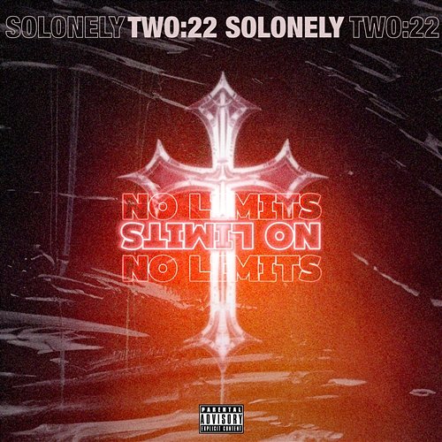 No Limits Two:22, SoLonely