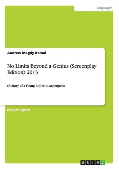 No Limits Beyond a Genius (Screenplay Edition) 2013 Magdy Kamal Andrew