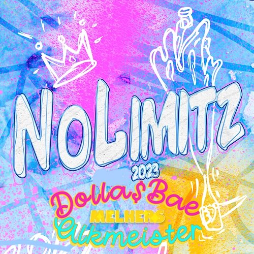 No Limitz 2023 Dolla$Bae, Alkmeister & Melkers