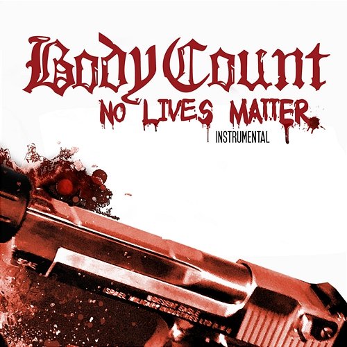 No Lives Matter Body Count