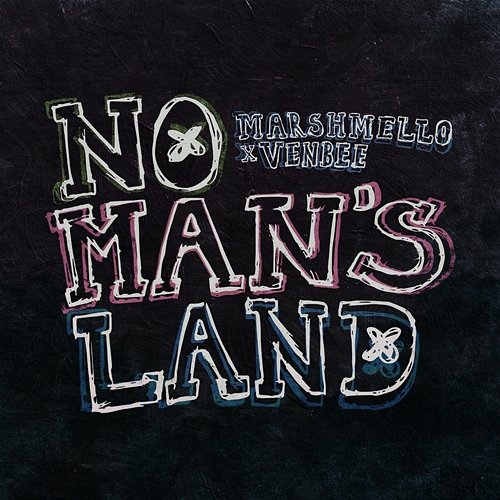 No Man's Land Marshmello, venbee