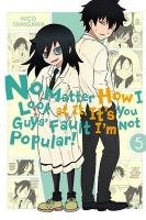 No Matter How I Look at It, It's You Guys' Fault I'm Not Popular!, Vol. 5 Tanigawa Nico