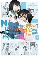 No Matter How I Look at It, It's You Guys' Fault I'm Not Popular!, Vol. 7 Tanigawa Nico