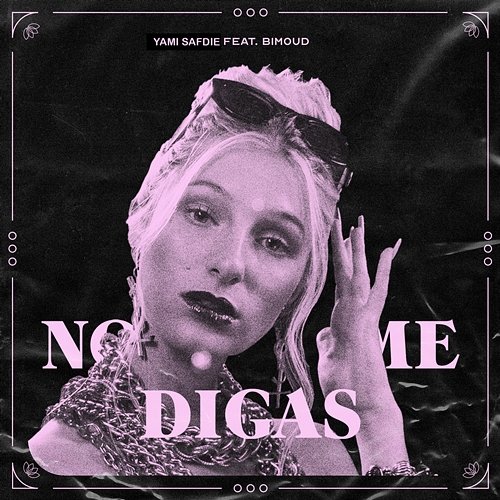 No Me Digas Yami Safdie feat. Bimoud
