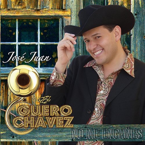 Quisiera Ser José Juan El Guero Chavez