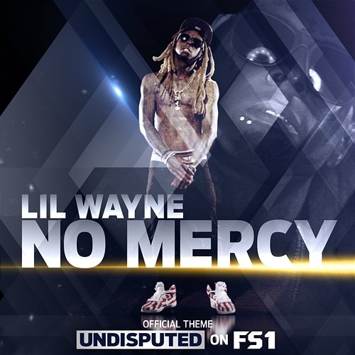 No Mercy Lil Wayne