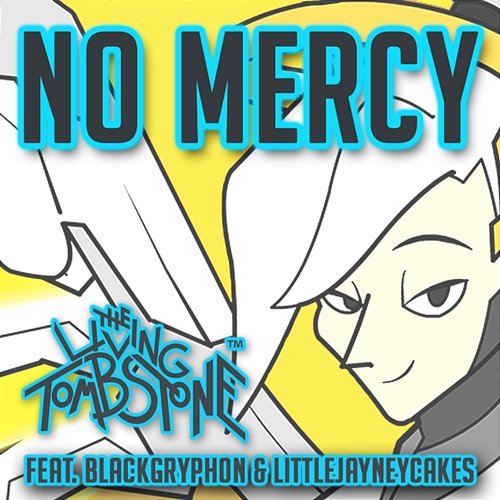 No Mercy The Living Tombstone