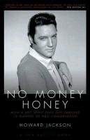 No Money Honey Jackson Howard