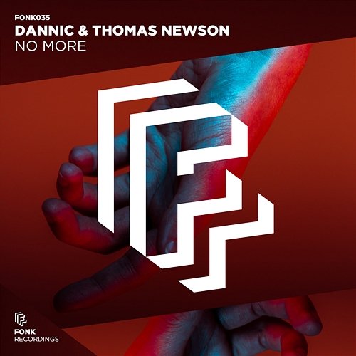 No More Dannic & Thomas Newson