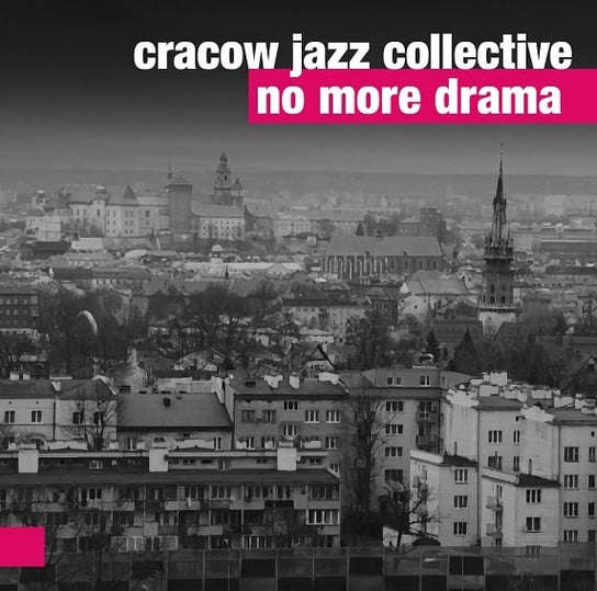 No More Drama Cracow Jazz Collective