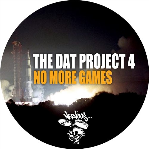No More Games The DAT Project 4