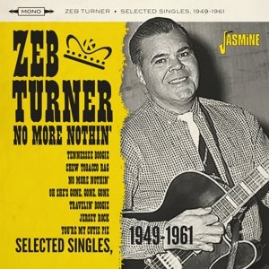 No More Nothin' Turner Zeb