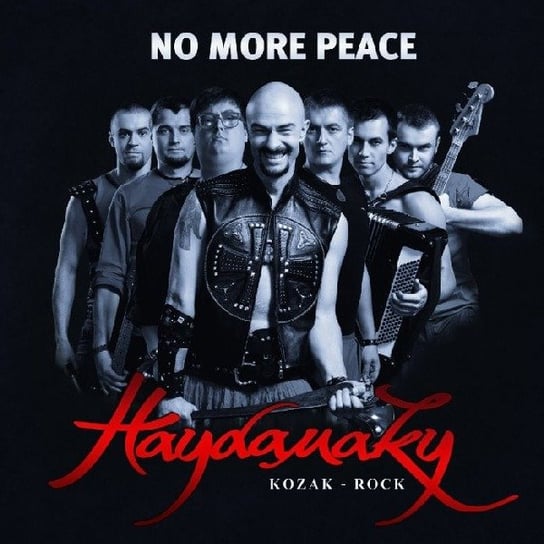 No More Peace Haydamaky