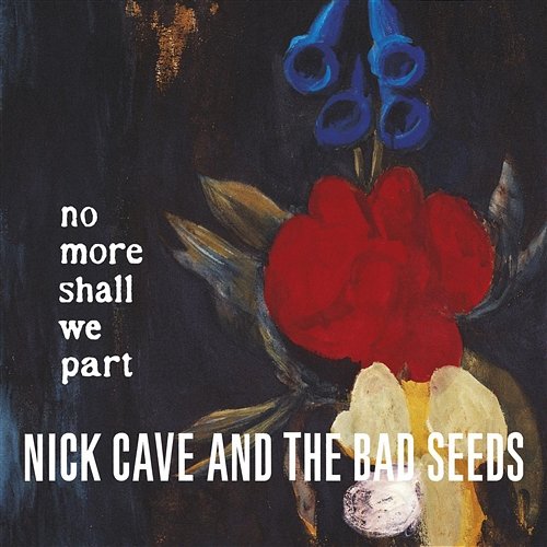 Darker With the Day Nick Cave & The Bad Seeds