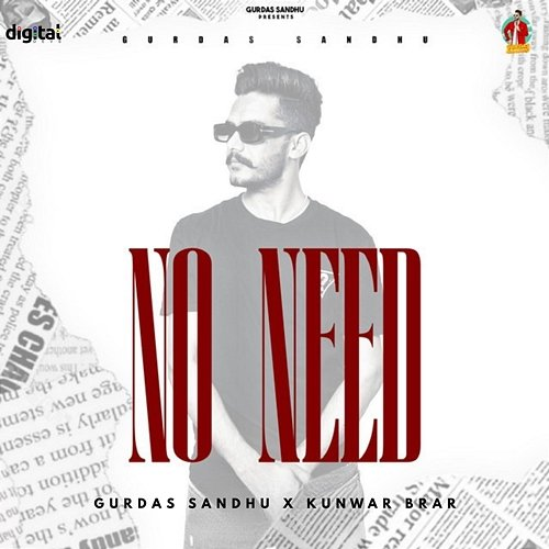 No Need Kunwar Brar, Gurdas Sandhu
