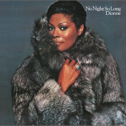 No Night So Long (Expanded Version) Dionne Warwick