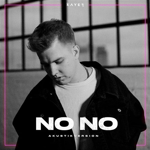 NO NO KAYEF