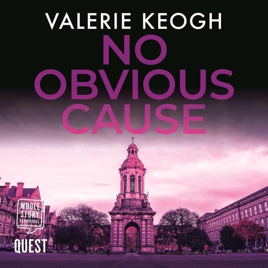 No Obvious Cause Keogh Valerie