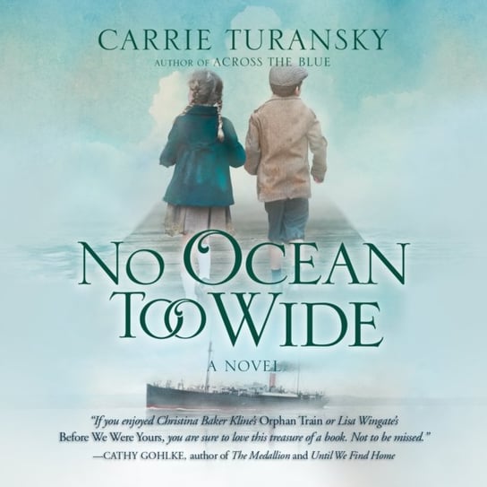 No Ocean too Wide Turansky Carrie, Colleen Prendergast