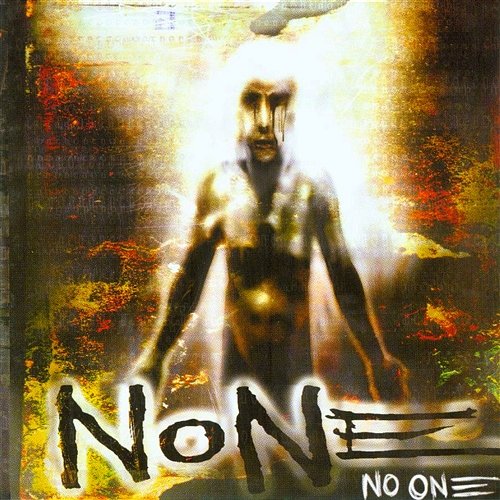 No One None