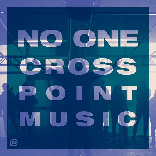 No One Cross Point Music