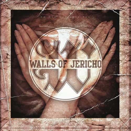 No One Can Save You From Yourself Walls Of Jericho