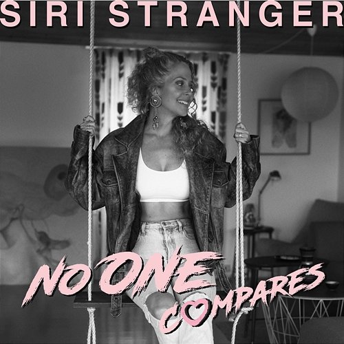 No One Compares Siri Stranger