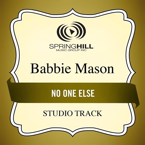 No One Else Babbie Mason