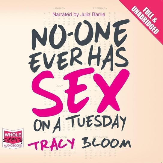 No-One Ever Has Sex on a Tuesday - audiobook Bloom Tracy