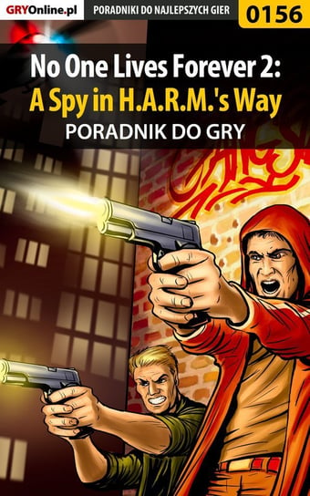 No One Lives Forever 2: A Spy in H.A.R.M.'s Way - poradnik do gry Deja Piotr Ziuziek