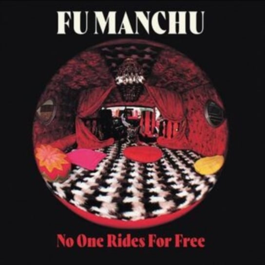 No One Rides for Free, płyta winylowa Fu Manchu