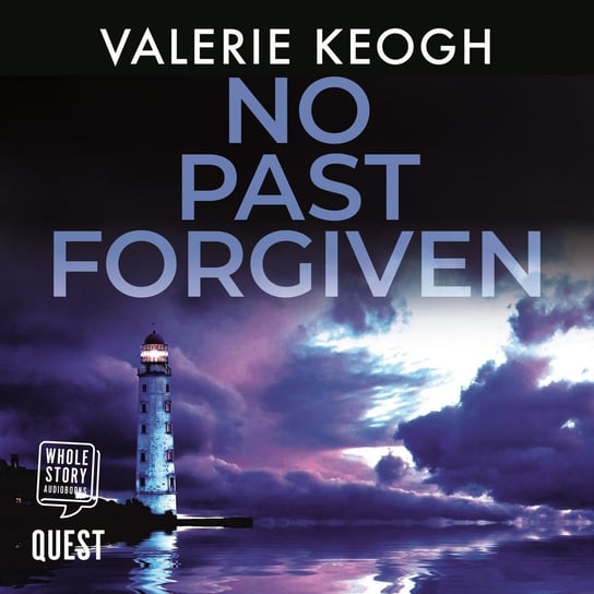 No Past Forgiven Keogh Valerie