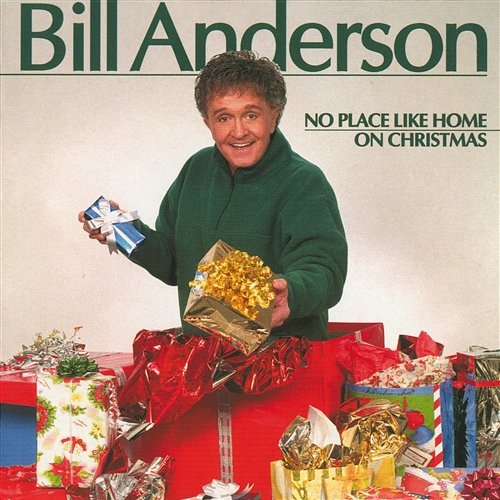 No Place Like Home On Christmas Bill Anderson