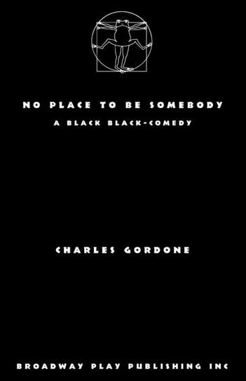 No Place To Be Somebody Gordone Charles
