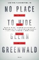 No Place to Hide Greenwald Glenn