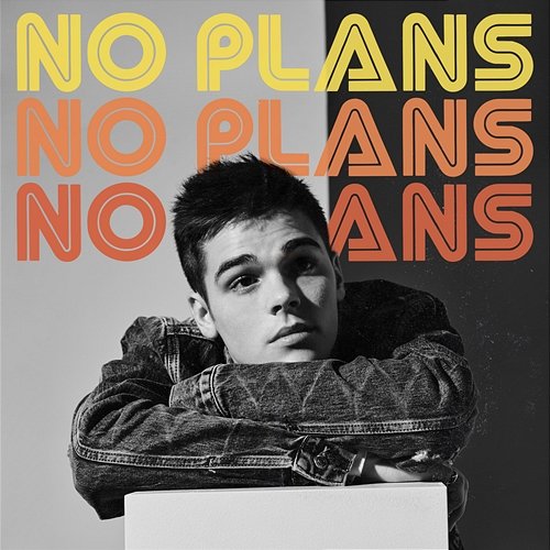 No Plans AJ Mitchell feat. Marteen