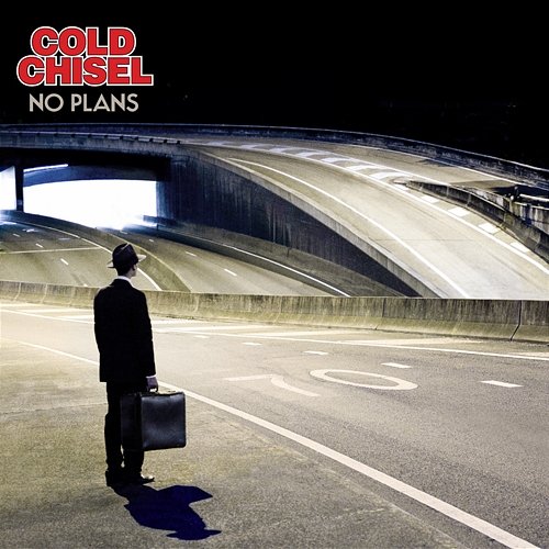 No Plans Cold Chisel