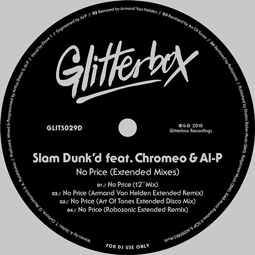 No Price Slam Dunk'd feat. Al-P, Chromeo