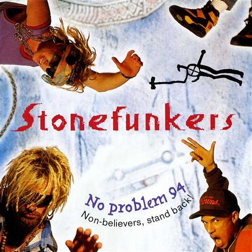 No Problem 94 Stonefunkers